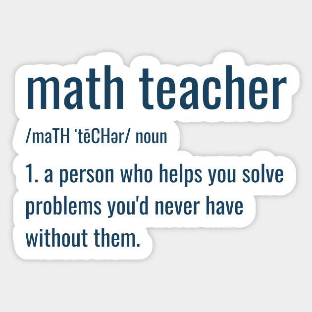 Funny Math Teacher Joke Sticker by sarsia